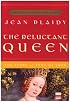 The Reluctant Queen: The Story of Anne of York (Queens of England Novel)