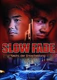 Slow Fade - Nacht der Entscheidung - Ken Wong