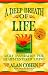 A Deep Breath of Life A Deep Breath of Life