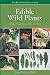 Books : Edible Wild Plants: Wild Foods From Dirt To Plate (The Wild Food Adventure Series, Book 1) [Paperback]