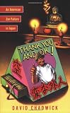 Thank You and Ok!: An American Zen Failure in Japan