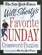 The New York Times Will Shortz's Favorite Sunday Crossword Puzzles: From the Pages of The New York Times
