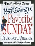 The New York Times Will Shortz's Favorite Sunday Crossword Puzzles: From the Pages of The New York Times