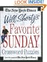 The New York Times Will Shortz's Favorite Sunday Crossword Puzzles: From the Pages of The New York Times