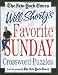 The New York Times Will Shortz's Favorite Sunday Crossword Puzzles: From the Pages of The New York Times