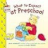 What to Expect at Preschool (What to Expect Kids)
