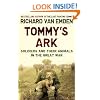 Tommy's Ark: Soldiers and Their Animals in the Great War