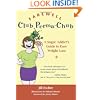 Farewell, Club Perma-Chub: A Sugar Addict's Guide to Easy Weight Loss