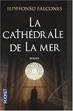 La cathédrale de la mer