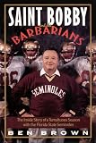 Saint Bobby and the Barbarians
