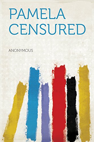 Pamela Censured, by Anonymous