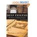 Deep Exegesis:The Mystery of Reading Scripture