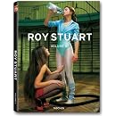 Roy Stuart: v. 2: 25 Jahre TASCHEN