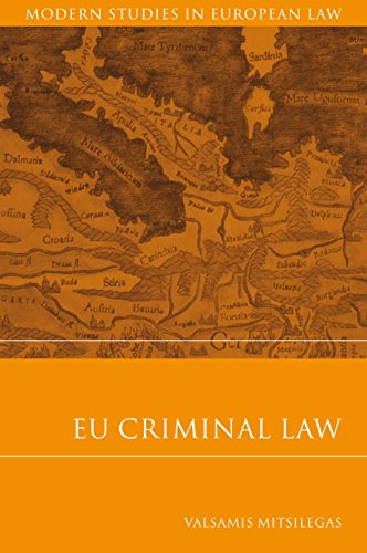 EU Criminal Law (Modern Studies in European Law)