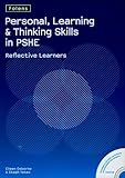Personal, learning & thinking skills in PSHE. Reflective learners