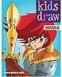 Kids Draw Manga