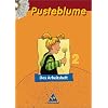 Pusteblume. Das Sprachbuch - Ausgabe 2003: Pusteblume. Nordrhein-Westfalen. Neubearbeitung. Das Arbeitsheft. (Lernmaterialien)