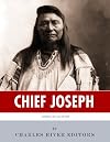 American Legends: The Life of Chief Joseph of the Nez Perce