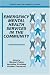 Emergency Mental Health Services in the Community (Studies in Social & Community Psychiatry) (Studies in Social and Community Psychiatry)