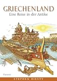 Griechenland: Eine Reise in der Antike - Stephen Biesty