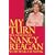 My Turn: The Memoirs of Nancy Reagan