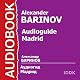 Audioguide: Madrid