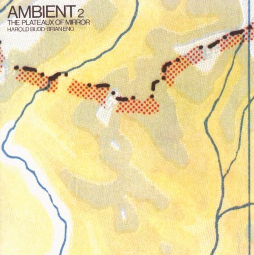 Produkt-Bild: Ambient/the Plateaux of Mirror
