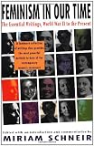 Feminism in Our Time: The Essential Writings, World War II to the Present