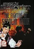 The Fighting of Shaolin Monk