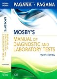 By Kathleen Deska Pagana PhD RN, Timothy J. Pagana MD FACS: Mosbys Manual of Diagnostic and Laboratory Tests Fourth (4th) Edition