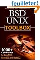 BSD UNIX Toolbox: 1000+ Commands for FreeBSD, OpenBSD, and NetBSD