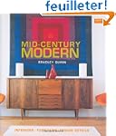 Mid-century Modern: Interiors, Furnit...