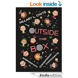 Outside the Box: Interviews with Contemporary Cartoonists
