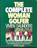 The complete woman golfer