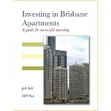 Investing in Brisbane Apartments - A Guide for Successful Investing