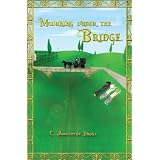 Mourning Under the Bridge