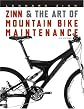 Zinn and the Art of Mountain Bike Maintenance, Third Edition