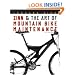 Zinn and the Art of Mountain Bike Maintenance