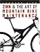 Zinn and the Art of Mountain Bike Maintenance