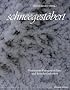 schneegest�bert: Verschneite Kurzgeschichten und lyrische Gedanken