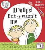 Whoops! But It Wasn't Me (Charlie & Lola)