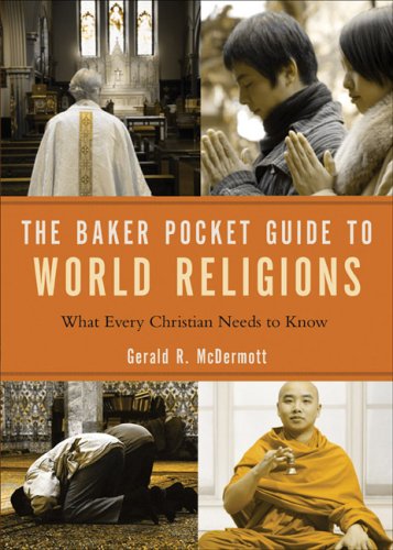 Baker Pocket Guide to World Religions, The: What Every Christian Needs to Know (Baker Pocket Guides To...) under The Books Store