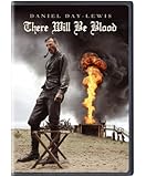 There Will Be Blood (2007)