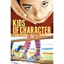 Kids of Character: A Guide to Promoting Moral Development