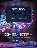 Study Guide for Chemistry: A Molecular Approach