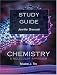 Study Guide for Chemistry: A Molecular Approach