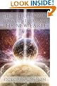 Three Waves of Volunteers & the New Earth
