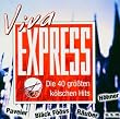 Viva Express - Die 40 gr��ten K�lschen Hits
