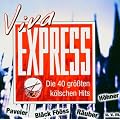 Viva Express - Die 40 gr��ten K�lschen Hits