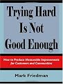 Trying Hard is Not Good Enough